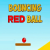 Bouncing Red Ball Bouncing Red Ball img