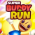 Super Buddy Run Super Buddy Run img